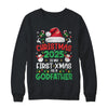 Funny Christmas 2025 Is My First Xmas As A Godfather Family Shirt & Sweatshirt | siriusteestore