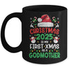 Funny Christmas 2025 Is My First Xmas As A Godmother Family Mug | siriusteestore