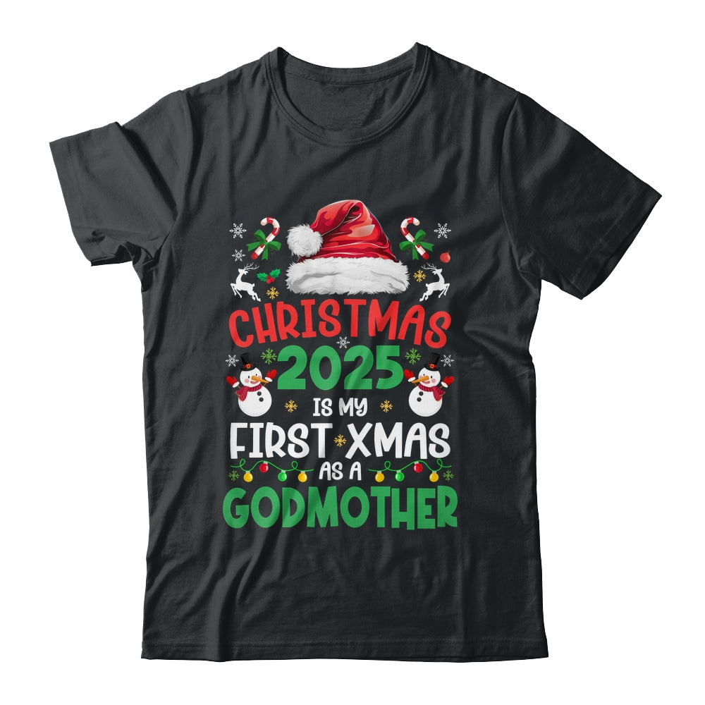 Funny Christmas 2025 Is My First Xmas As A Godmother Family Shirt & Sweatshirt | siriusteestore