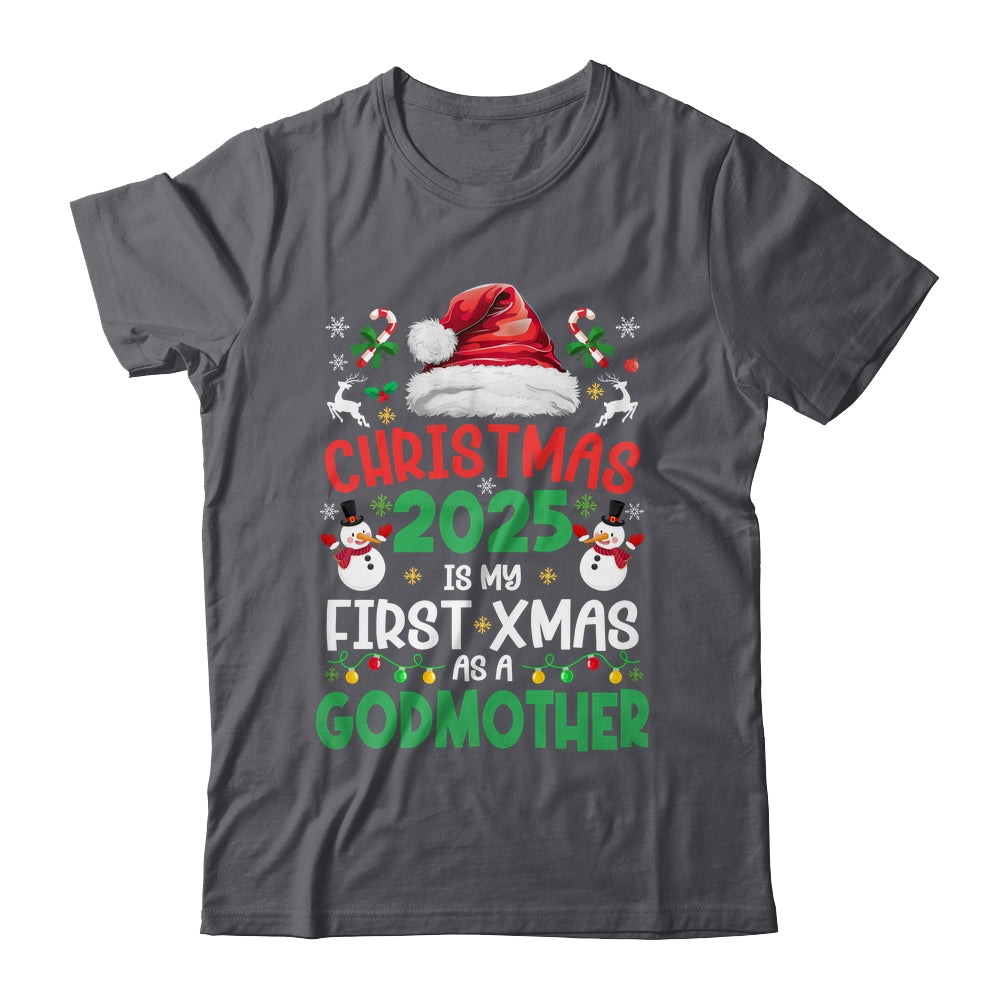 Funny Christmas 2025 Is My First Xmas As A Godmother Family Shirt & Sweatshirt | siriusteestore