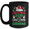Funny Christmas 2025 Is My First Xmas As A Grandma Family Mug | siriusteestore