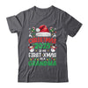 Funny Christmas 2025 Is My First Xmas As A Grandma Family Shirt & Sweatshirt | siriusteestore