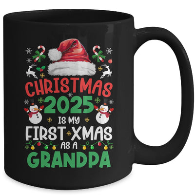 Funny Christmas 2025 Is My First Xmas As A Grandpa Family Mug | siriusteestore