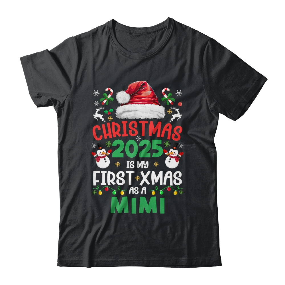 Funny Christmas 2025 Is My First Xmas As A Mimi Family Shirt & Sweatshirt | siriusteestore