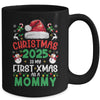 Funny Christmas 2025 Is My First Xmas As A Mommy Family Mug | siriusteestore