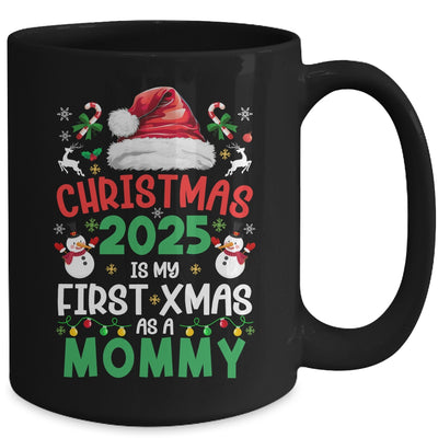 Funny Christmas 2025 Is My First Xmas As A Mommy Family Mug | siriusteestore