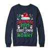Funny Christmas 2025 Is My First Xmas As A Mommy Family Shirt & Sweatshirt | siriusteestore