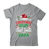 Funny Christmas 2025 Is My First Xmas As A Papa Family Shirt & Sweatshirt | siriusteestore