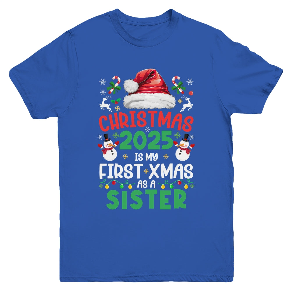 Funny Christmas 2025 Is My First Xmas As A Sister Family Youth Shirt | siriusteestore