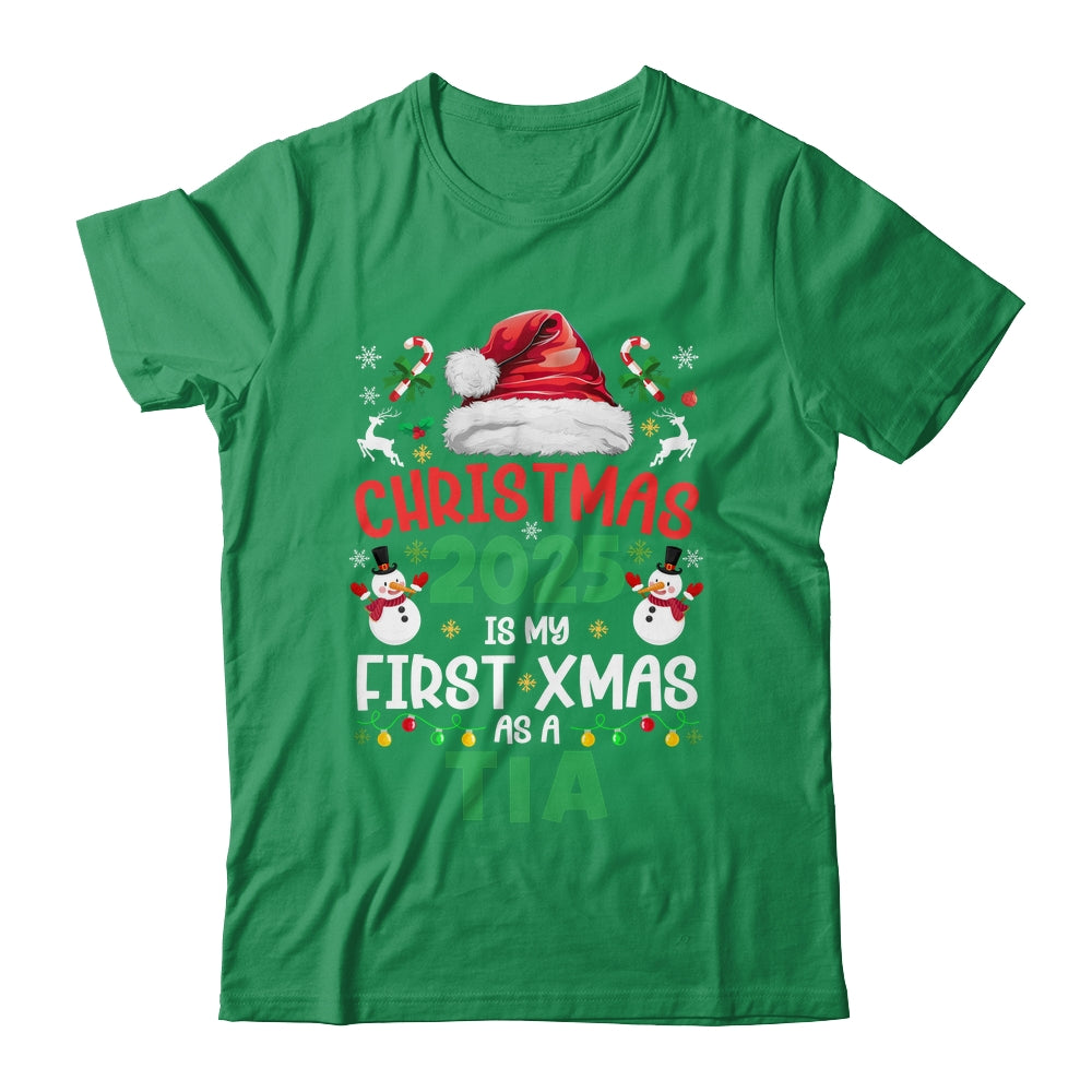 Funny Christmas 2025 Is My First Xmas As A Tia Family Shirt & Sweatshirt | siriusteestore