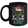 Funny Christmas 2025 Is My First Xmas As An Aunt Family Mug | siriusteestore