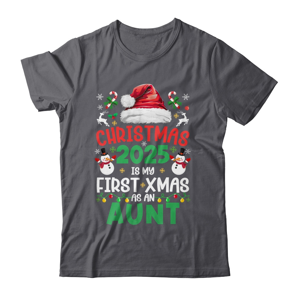 Funny Christmas 2025 Is My First Xmas As An Aunt Family Shirt & Sweatshirt | siriusteestore