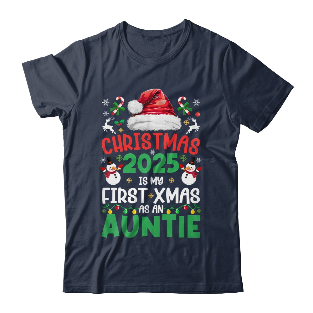 Funny Christmas 2025 Is My First Xmas As An Auntie Family Shirt & Sweatshirt | siriusteestore