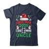 Funny Christmas 2025 Is My First Xmas As An Uncle Family Shirt & Sweatshirt | siriusteestore