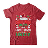 Funny Christmas 2025 Is My First Xmas As An Uncle Family Shirt & Sweatshirt | siriusteestore