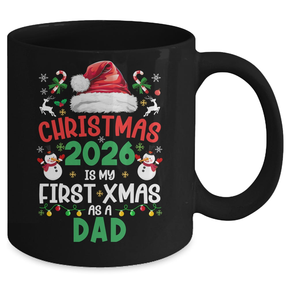 Funny Christmas 2026 Is My First Xmas As A Dad Family Mug | siriusteestore