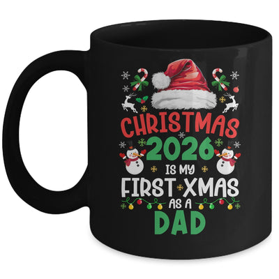 Funny Christmas 2026 Is My First Xmas As A Dad Family Mug | siriusteestore