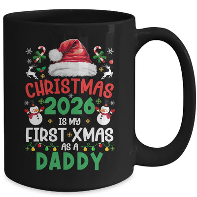 Funny Christmas 2026 Is My First Xmas As A Daddy Family Mug | siriusteestore