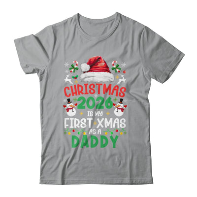 Funny Christmas 2026 Is My First Xmas As A Daddy Family Shirt & Sweatshirt | siriusteestore