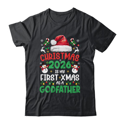 Funny Christmas 2026 Is My First Xmas As A Godfather Family Shirt & Sweatshirt | siriusteestore