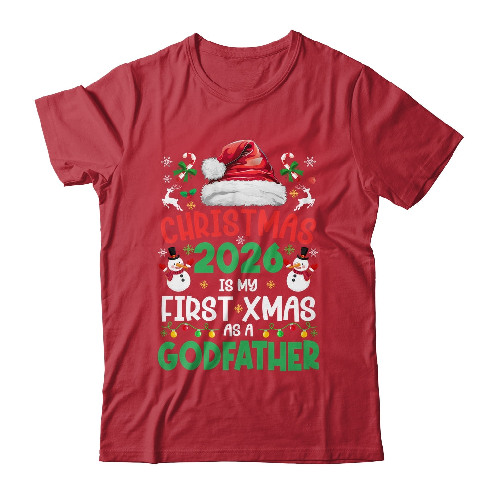 Funny Christmas 2026 Is My First Xmas As A Godfather Family Shirt & Sweatshirt | siriusteestore
