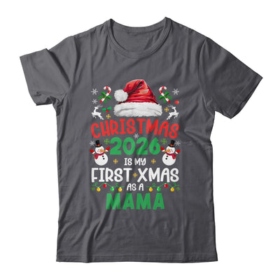 Funny Christmas 2026 Is My First Xmas As A Mama Family Shirt & Sweatshirt | siriusteestore