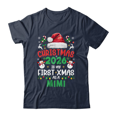 Funny Christmas 2026 Is My First Xmas As A Mimi Family Shirt & Sweatshirt | siriusteestore