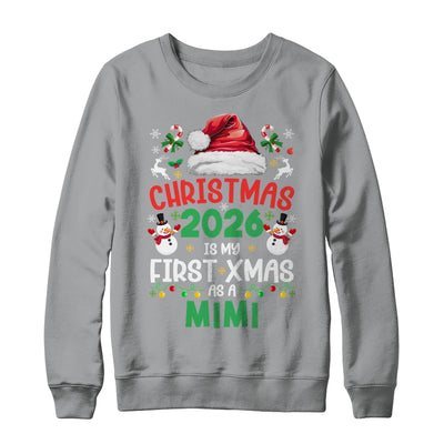 Funny Christmas 2026 Is My First Xmas As A Mimi Family Shirt & Sweatshirt | siriusteestore