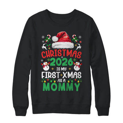 Funny Christmas 2026 Is My First Xmas As A Mommy Family Shirt & Sweatshirt | siriusteestore