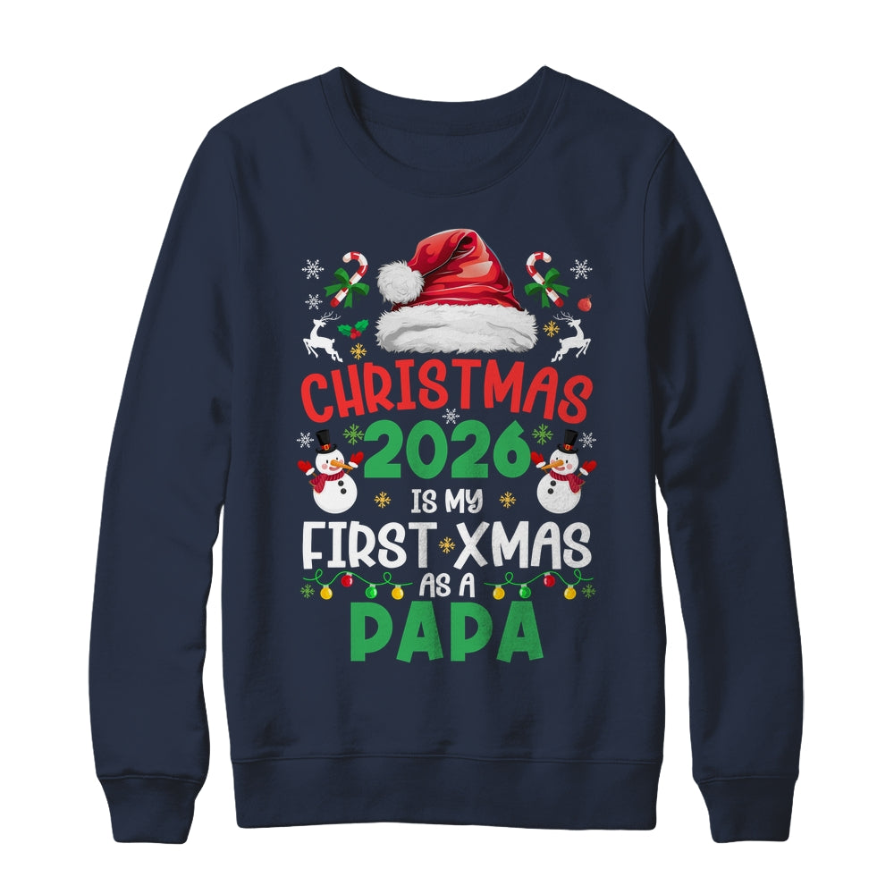 Funny Christmas 2026 Is My First Xmas As A Papa Family Shirt & Sweatshirt | siriusteestore