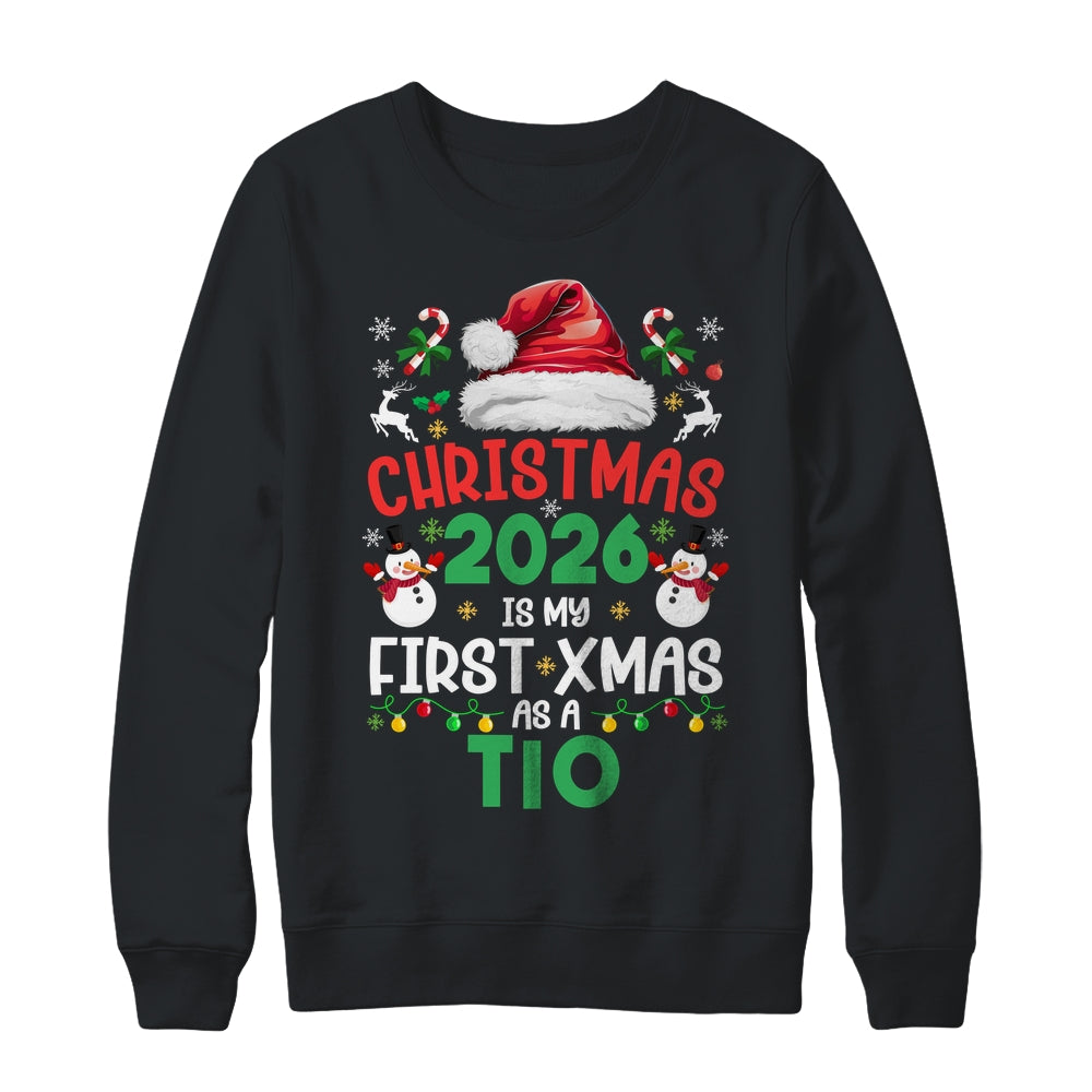 Funny Christmas 2026 Is My First Xmas As A Tio Family Shirt & Sweatshirt | siriusteestore