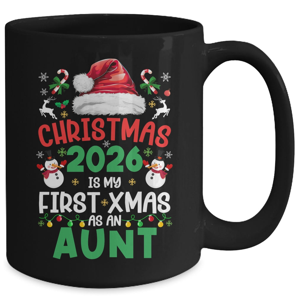 Funny Christmas 2026 Is My First Xmas As An Aunt Family Mug | siriusteestore
