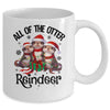 Funny Christmas Otters Cute All Of The Otter Reindeer Mug | siriusteestore