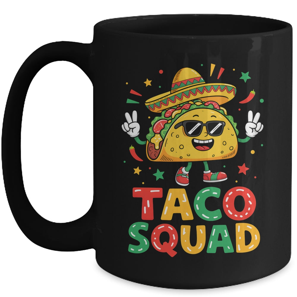 Funny Cinco De Mayo Funny Taco Squad Sombrero Hat Men Women Mug | siriusteestore