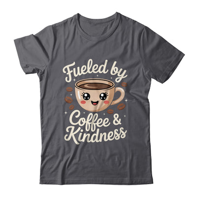 Funny Coffee Lover Fueled By Coffee And Kindness Men Women Shirt & Tank Top | siriusteestore
