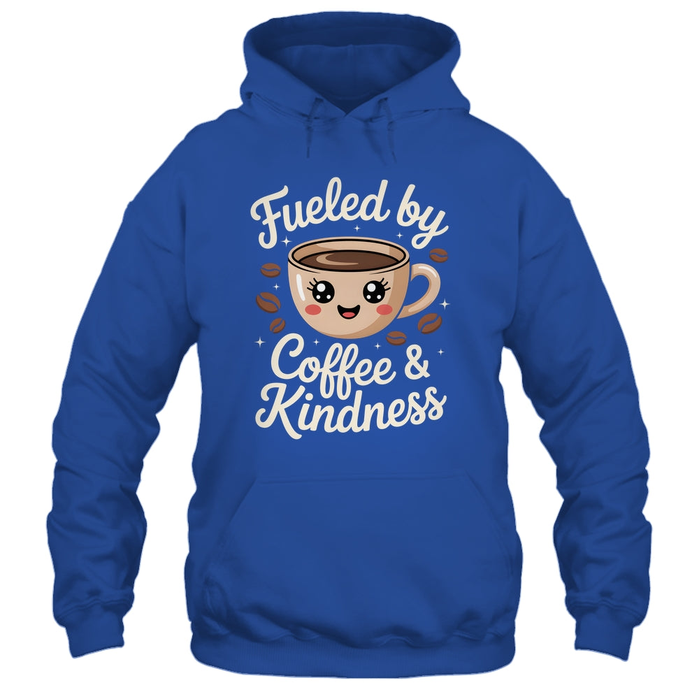 Funny Coffee Lover Fueled By Coffee And Kindness Men Women Shirt & Tank Top | siriusteestore