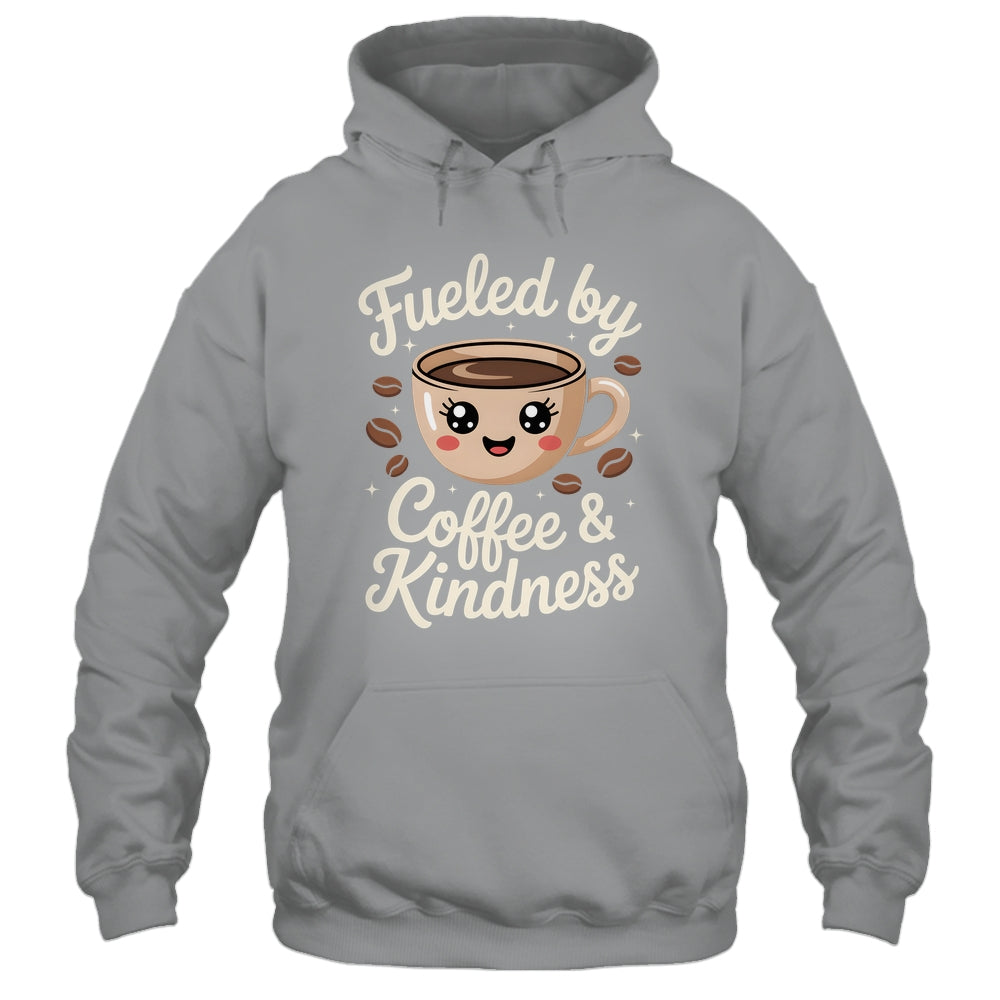 Funny Coffee Lover Fueled By Coffee And Kindness Men Women Shirt & Tank Top | siriusteestore