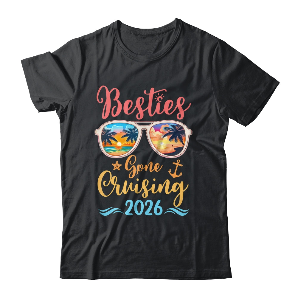 Funny Cruising Friends Squad 2026 Besties Gone Cruising Shirt & Tank Top | siriusteestore