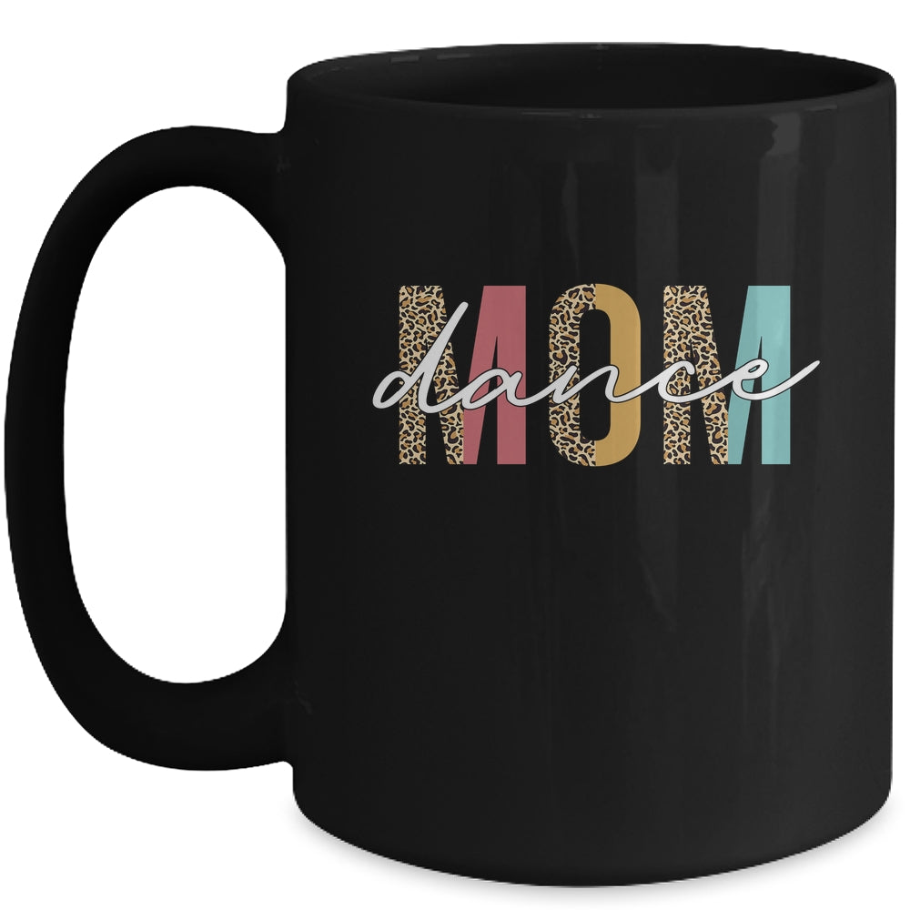 Funny Cute Dance Mom Mother's Day Mug | siriusteestore