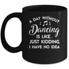 Funny Dance Design For Women Girls Dancer Dancing Lover Mug | siriusteestore