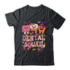 Funny Dental Squad Costume Dentist Tooth Halloween Groovy Shirt & Hoodie | siriusteestore