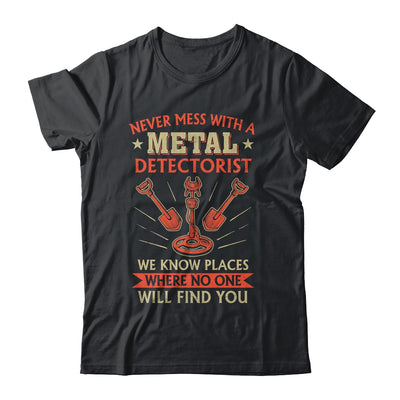Funny Detectorist Metal Detecting Detectoring Geocaching Shirt & Hoodie | siriusteestore