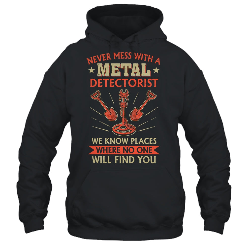 Funny Detectorist Metal Detecting Detectoring Geocaching Shirt & Hoodie | siriusteestore