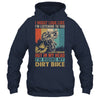 Funny Dirt Bike Art For Men Motocross Dirt Dirt Rider Retro Shirt & Hoodie | siriusteestore