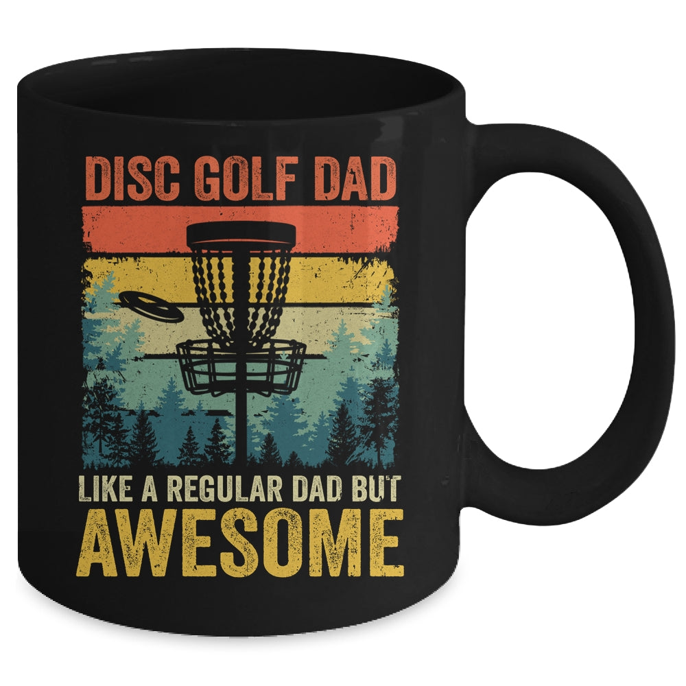 Funny Disc Golf Dad Like A Regular Dad But Awesome Retro Mug | siriusteestore