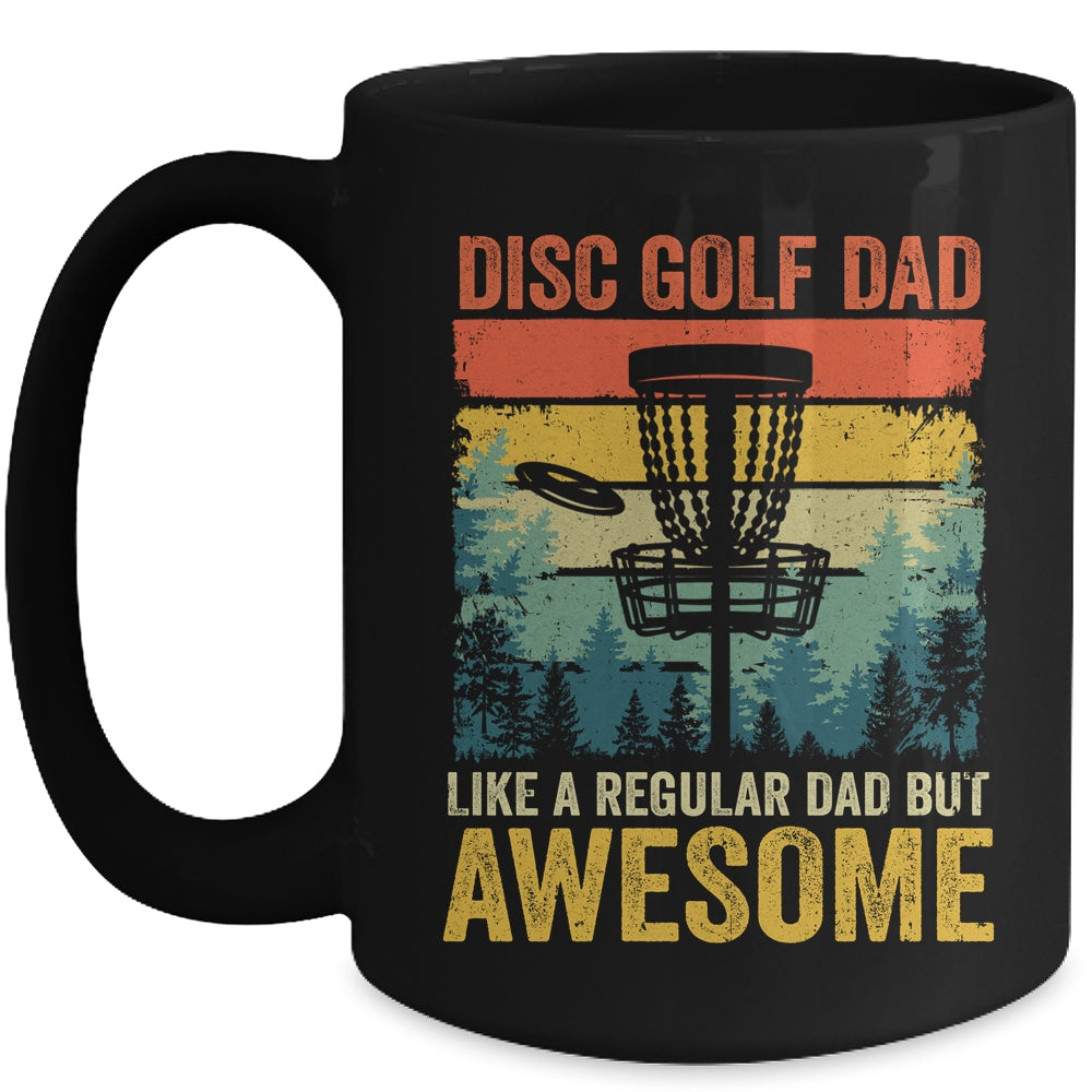 Funny Disc Golf Dad Like A Regular Dad But Awesome Retro Mug | siriusteestore