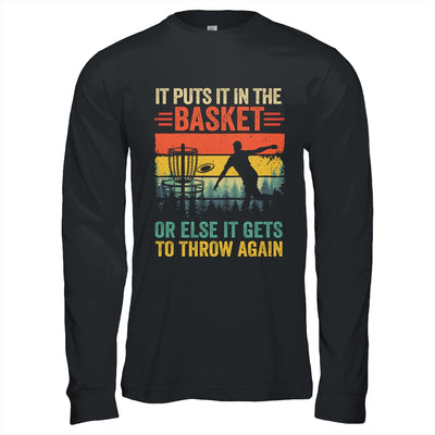Funny Disc Golf Player Disc Golfer It Puts It In The Basket Shirt & Hoodie | siriusteestore