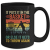 Funny Disc Golf Player Disc Golfer It Puts It In The Basket Mug | siriusteestore