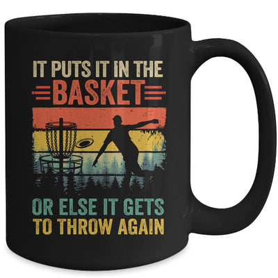 Funny Disc Golf Player Disc Golfer It Puts It In The Basket Mug | siriusteestore