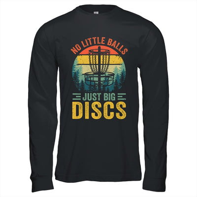 Funny Disc Golf Sport Player No Little Balls Just Big Discs Shirt & Hoodie | siriusteestore